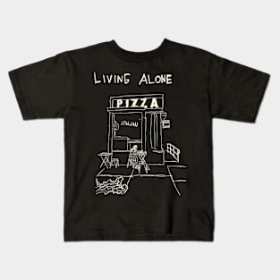 Living Alone With Pizza Kids T-Shirt